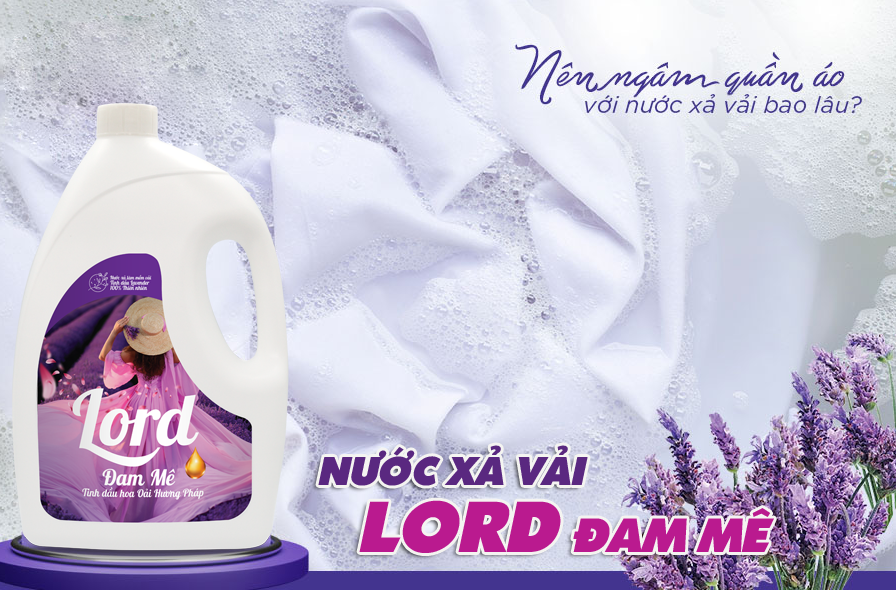 Cách chăm sóc áo quần trắng sạch, mềm mại với nước xả vải Lord đam mê