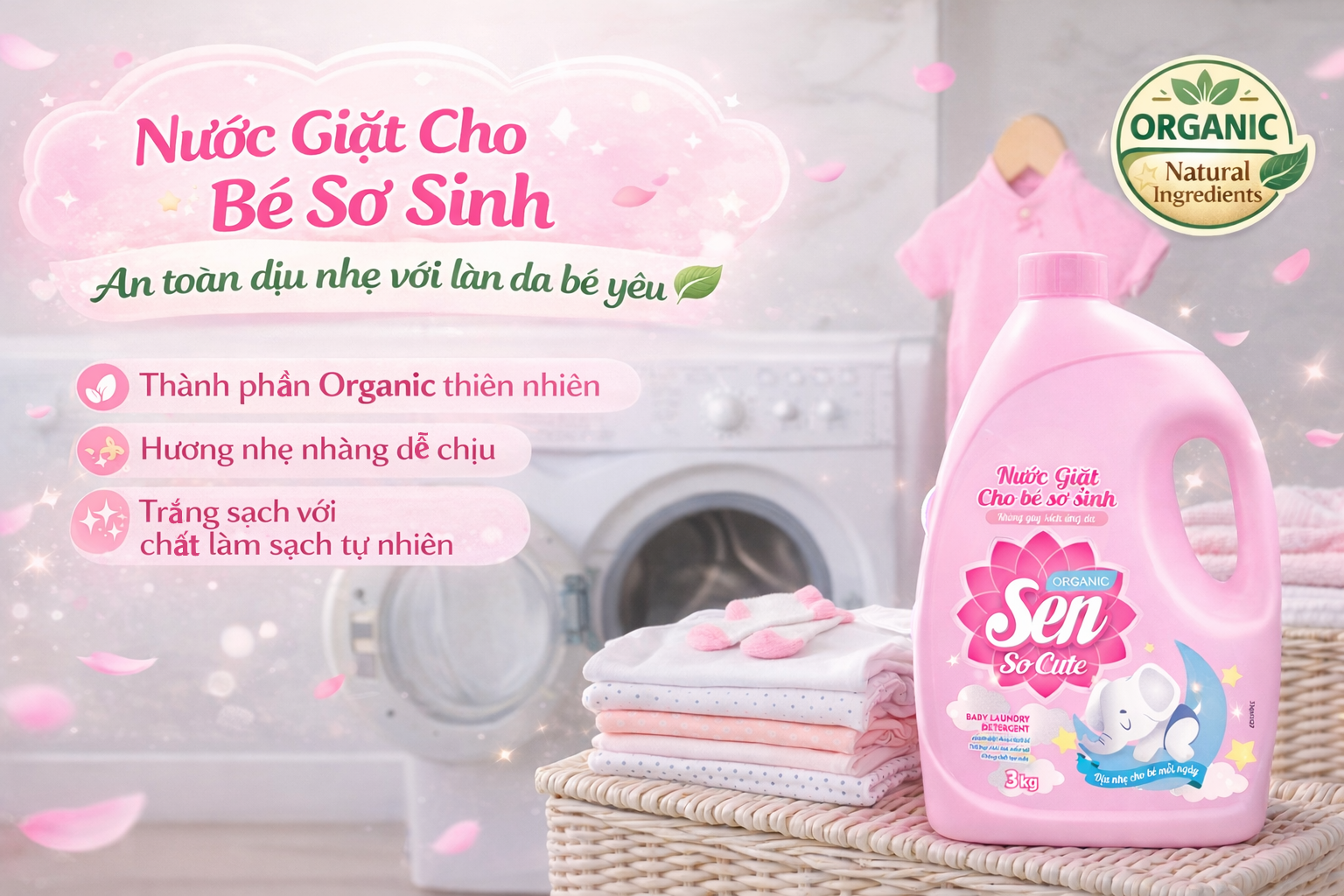 Nước Giặt Cho Bé Sơ Sinh Sen So Cute & Sen Happy – Mẹ Giặt Thêm Chill, Bé Mặc Thêm Yêu