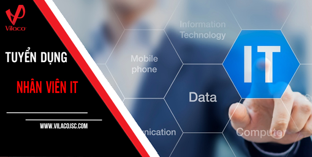 THÔNG BÁO TUYỂN DỤNG 2021: Tuyển nhân viên IT